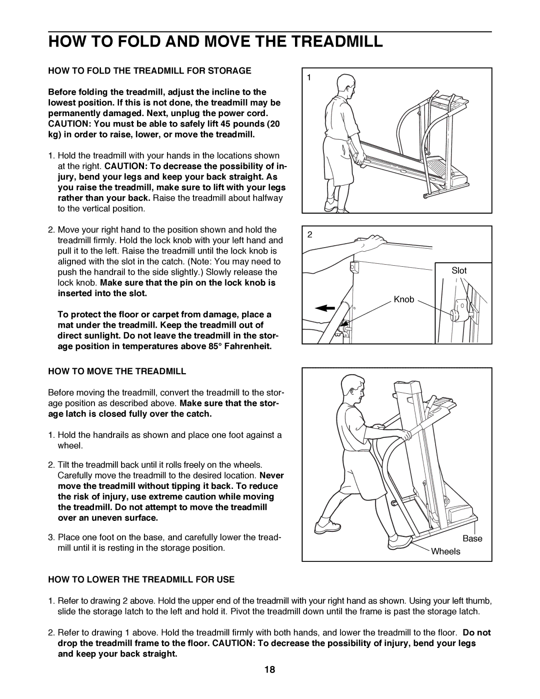 ProForm 831.299450 HOW to Fold and Move the Treadmill, HOW to Fold the Treadmill for Storage, HOW to Move the Treadmill 