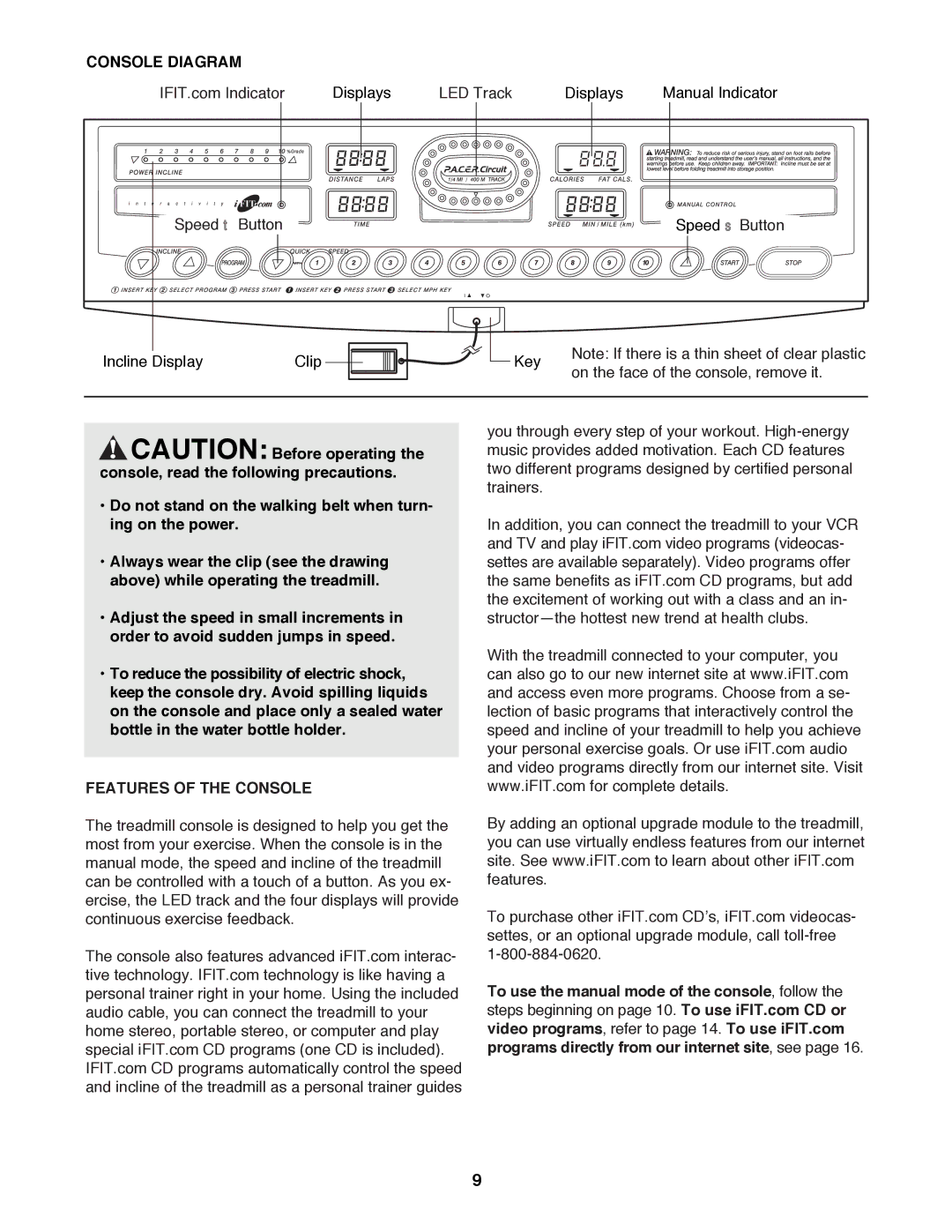 ProForm 831.299450 user manual Console Diagram, Features of the Console 