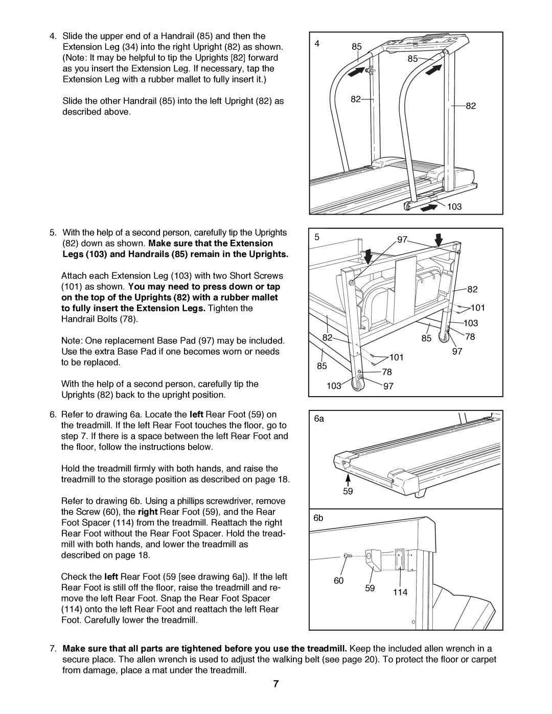 ProForm 831.299451 user manual Legs 103 and Handrails 85 remain in the Uprights 