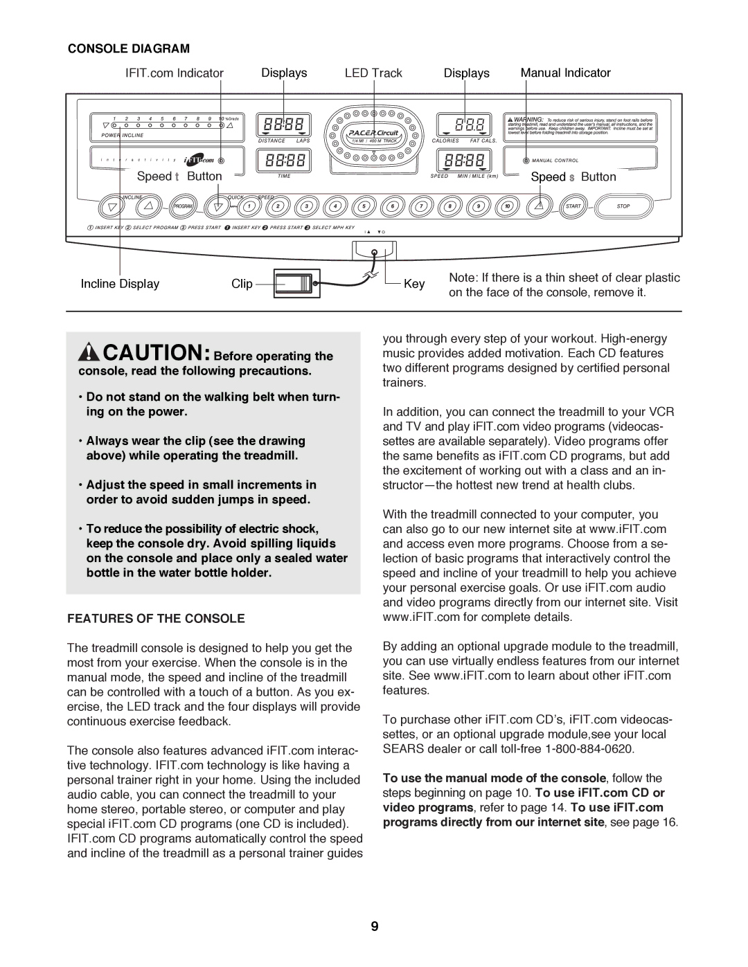 ProForm 831.299451 user manual Console Diagram, Features of the Console 