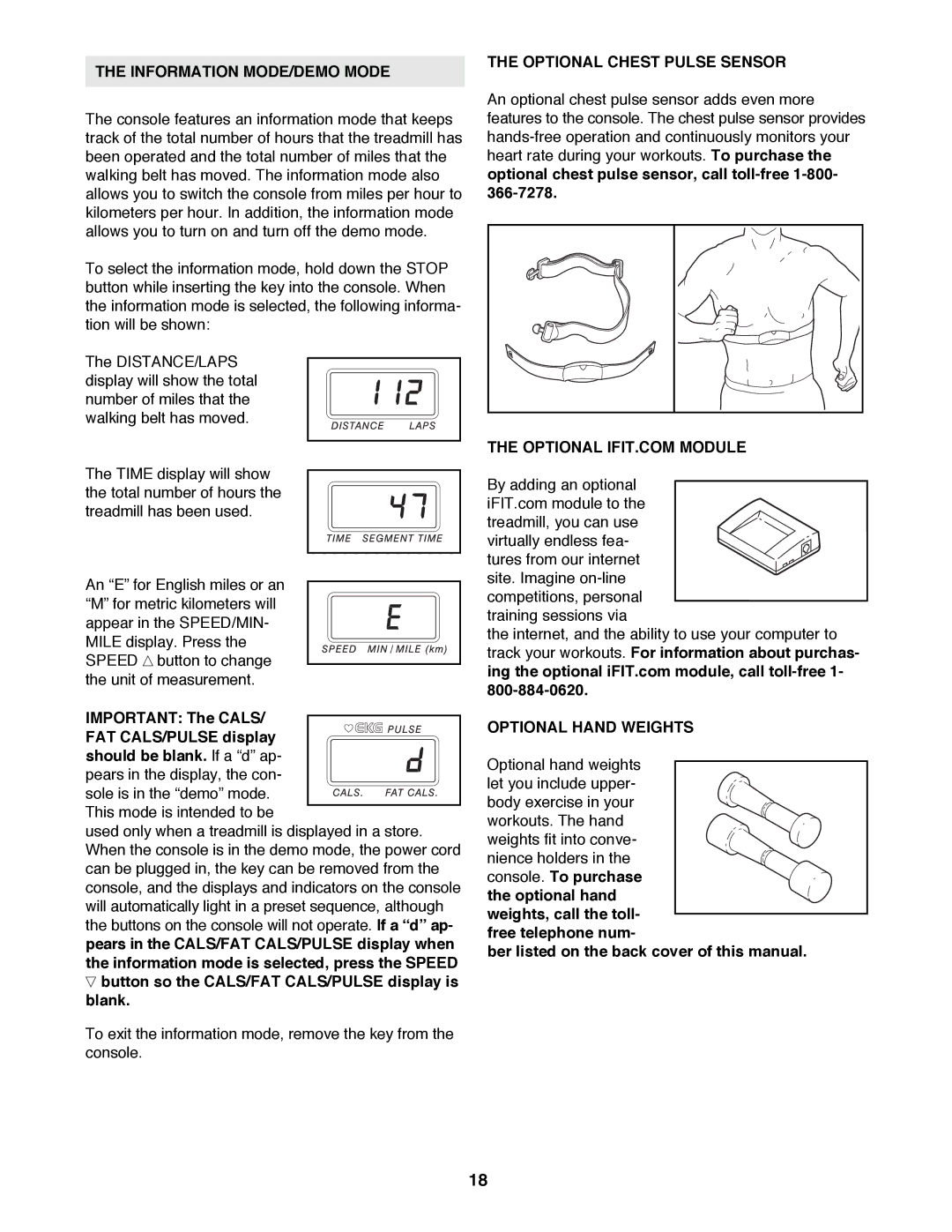 ProForm 831.299460 user manual Information MODE/DEMO Mode, Optional Chest Pulse Sensor, Optional Hand Weights 