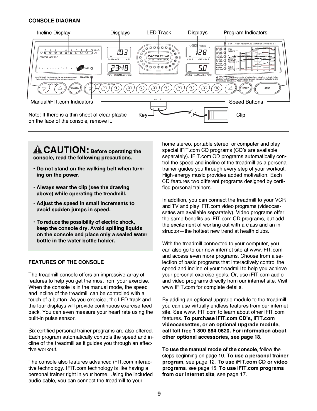 ProForm 831.299460 user manual Console Diagram, Features of the Console 