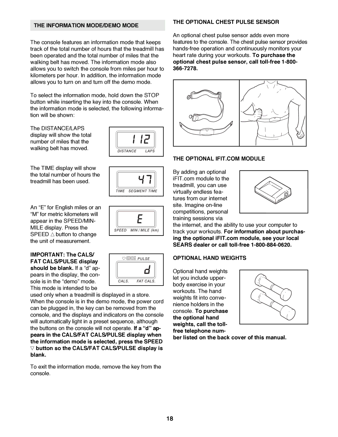 ProForm 831.299461 user manual Information MODE/DEMO Mode, Optional Chest Pulse Sensor, Optional Hand Weights 