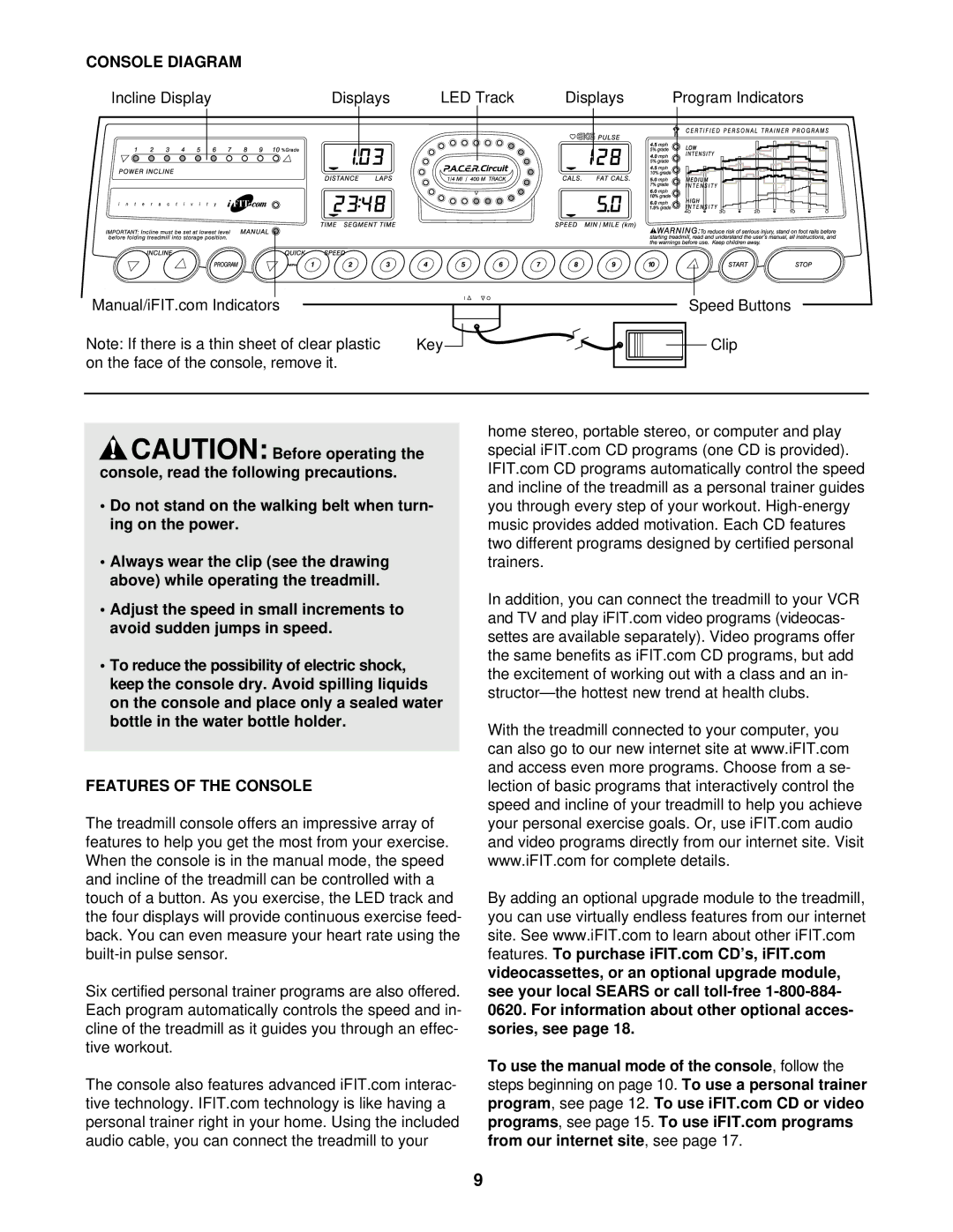 ProForm 831.299464 user manual Console Diagram, Features of the Console 