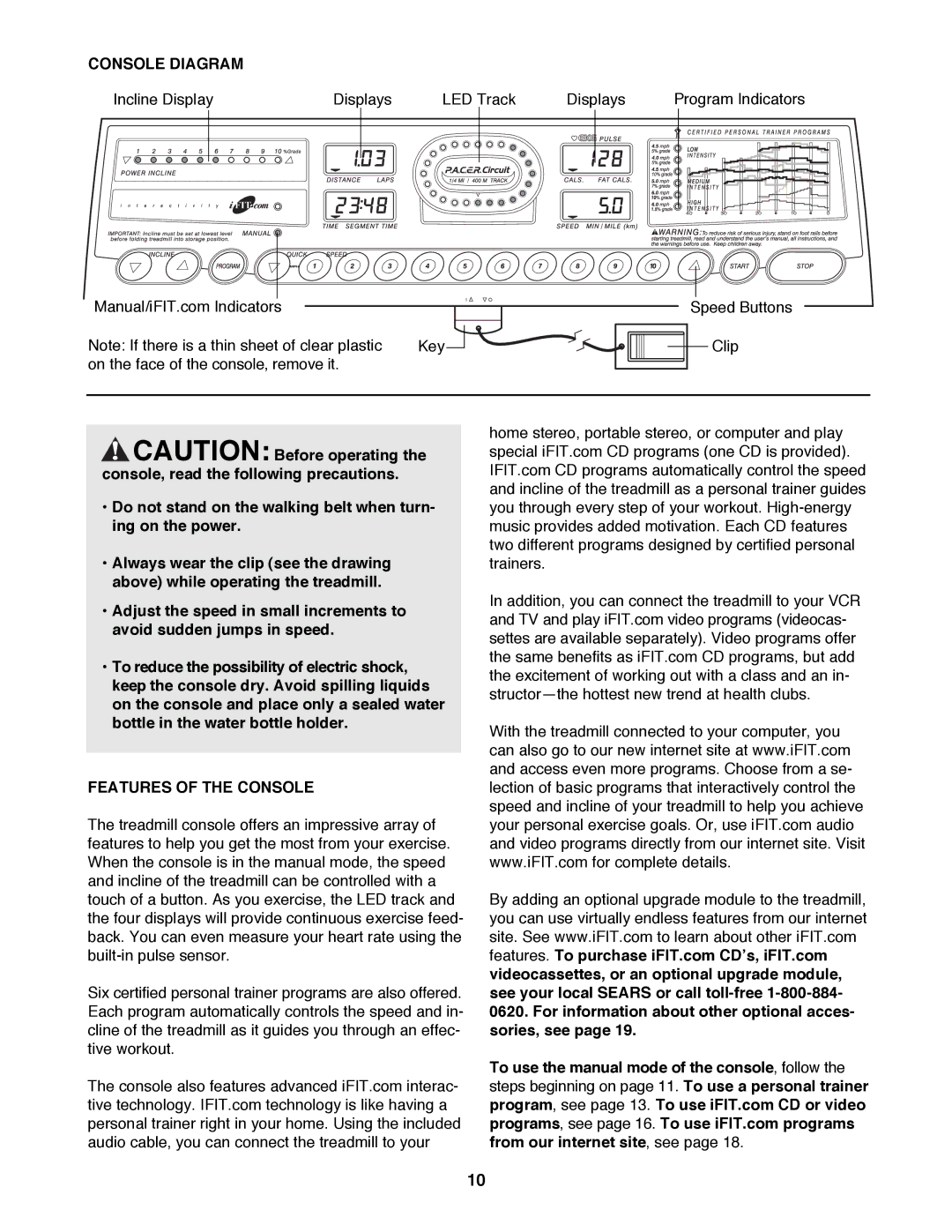 ProForm 831.299470 user manual Console Diagram, Features of the Console 