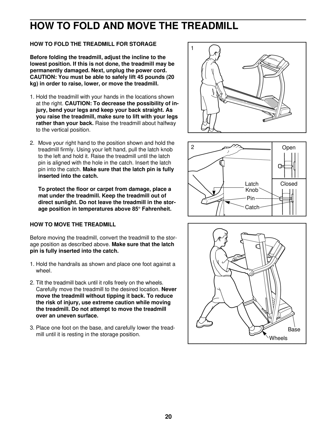 ProForm 831.299473 HOW to Fold and Move the Treadmill, HOW to Fold the Treadmill for Storage, HOW to Move the Treadmill 