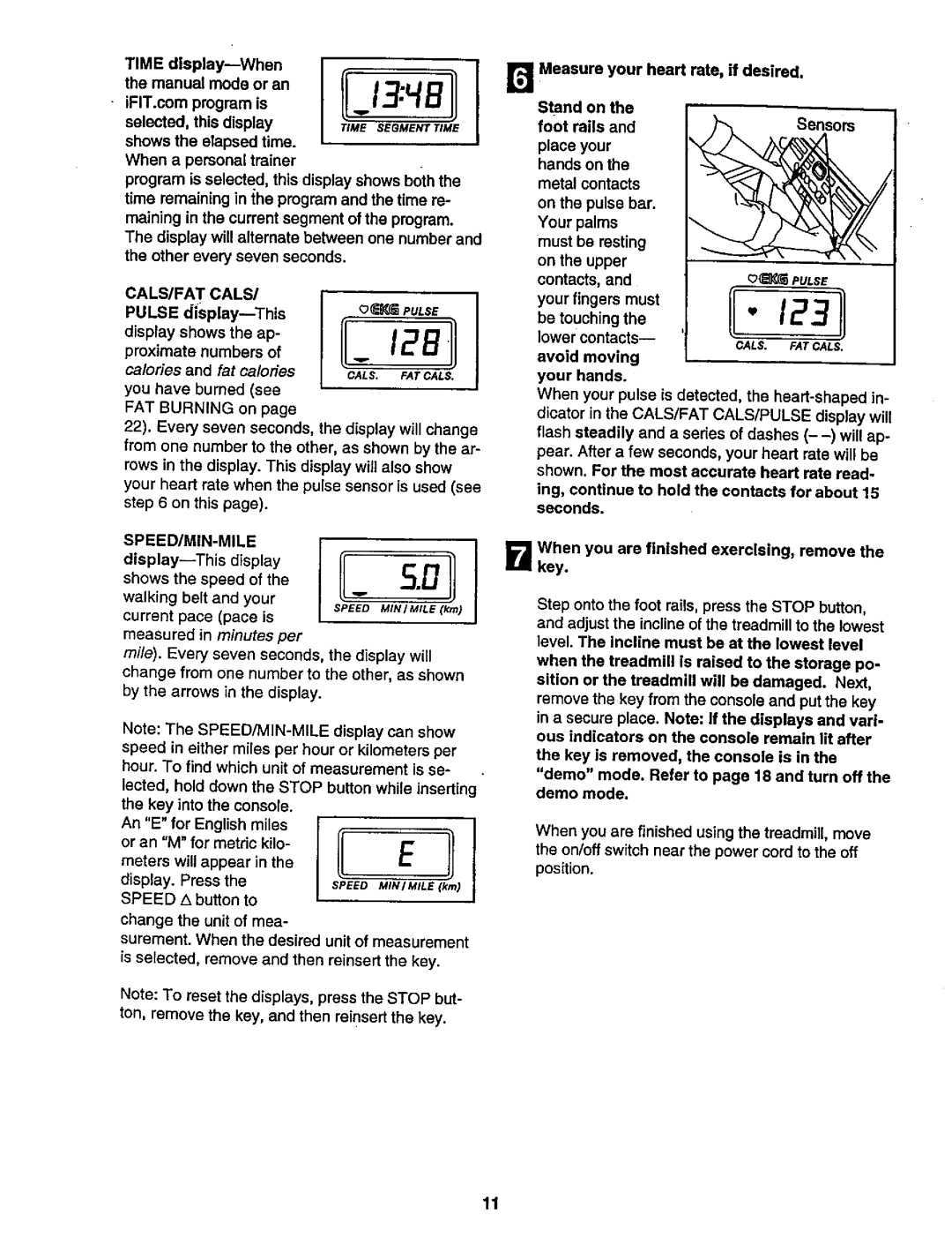 ProForm 831.29948 user manual Speed/Min-Mile, Cals. Fat¢Alg 