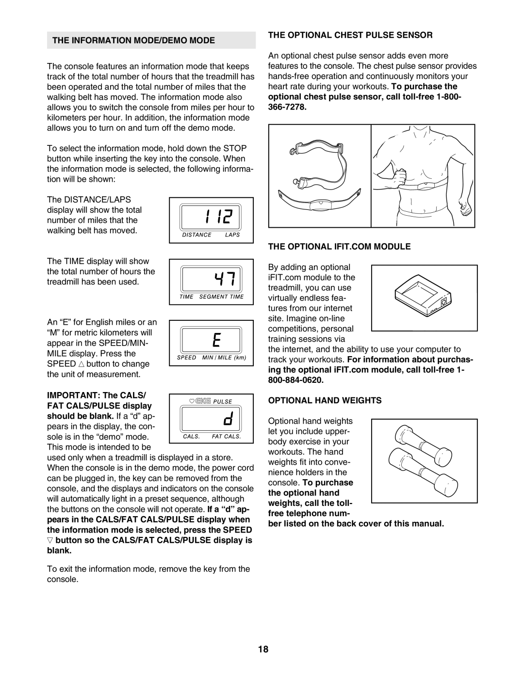 ProForm 831.299480 Information MODE/DEMO Mode, Button so the CALS/FAT CALS/PULSE display is blank, Optional Hand Weights 