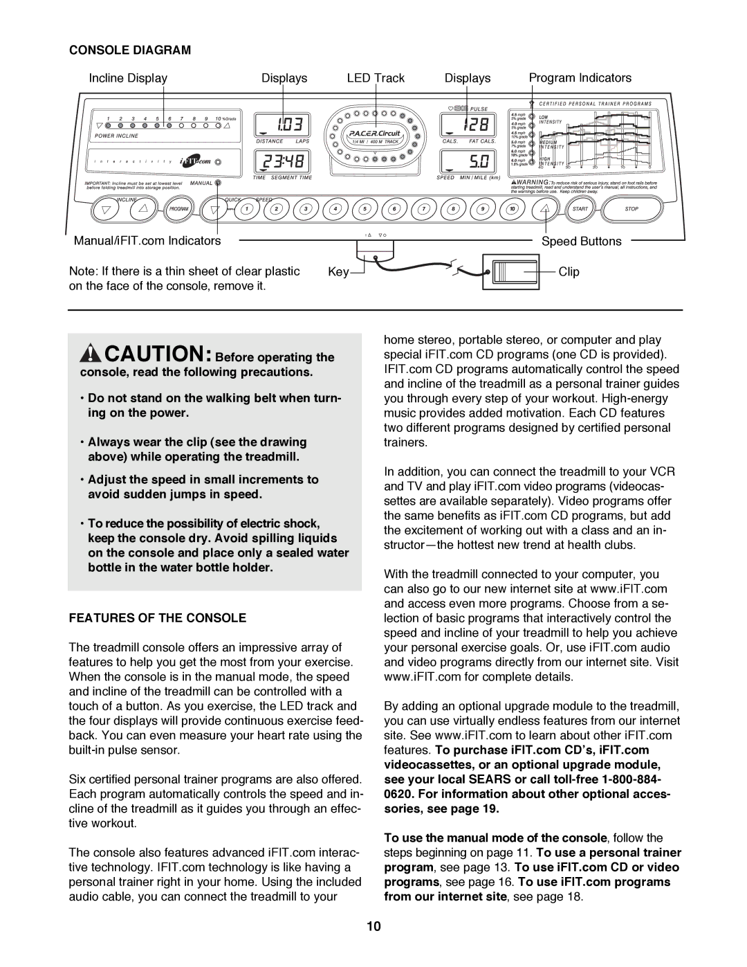ProForm 831.299481 user manual Console Diagram, Features of the Console 