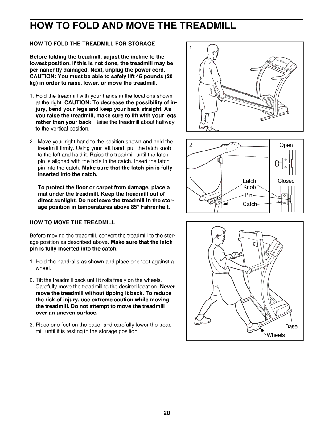 ProForm 831.299481 HOW to Fold and Move the Treadmill, HOW to Fold the Treadmill for Storage, HOW to Move the Treadmill 
