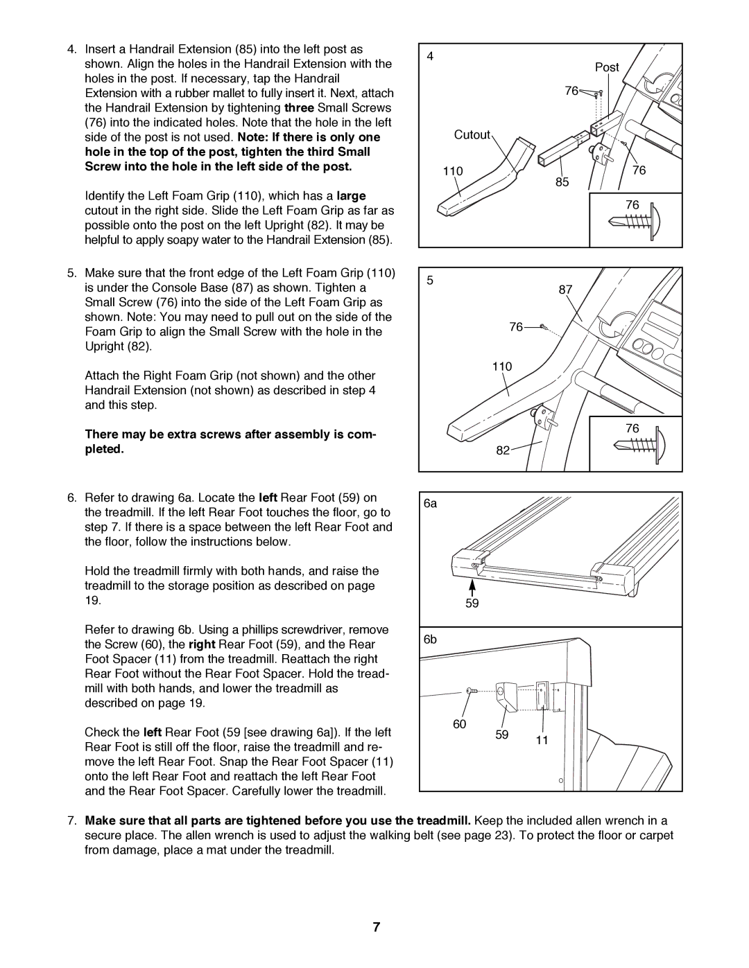 ProForm 831.299481 user manual There may be extra screws after assembly is com- pleted 