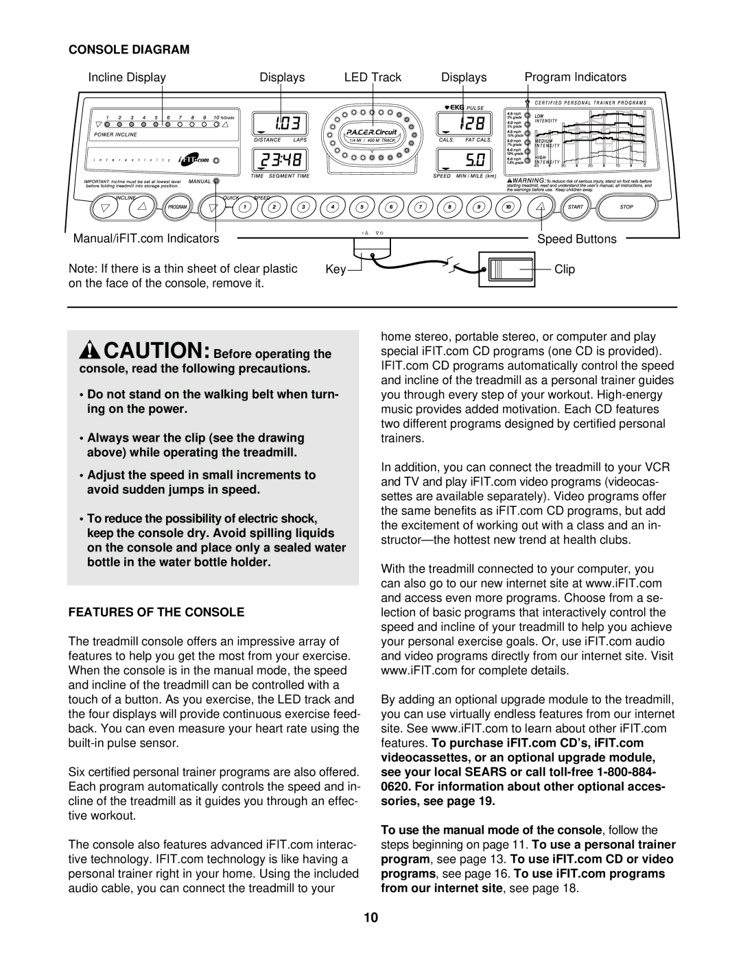 ProForm 831.299483 user manual Console Diagram, Features of the Console 