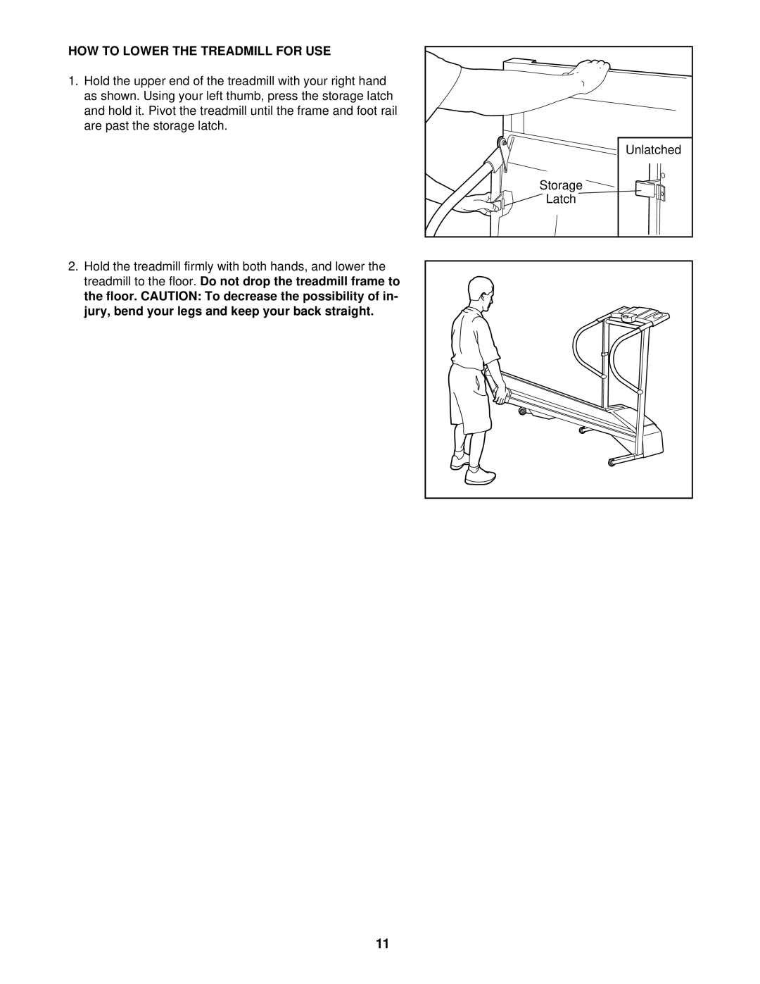 ProForm 831.299500 user manual HOW to Lower the Treadmill for USE 