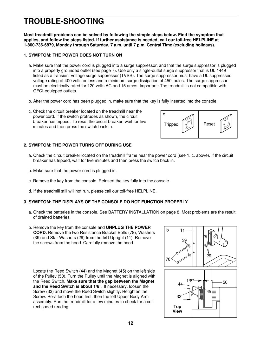 ProForm 831.299510 Trouble-Shooting, Symptom the Power does not Turn on, Symptom the Power Turns OFF During USE, Top 