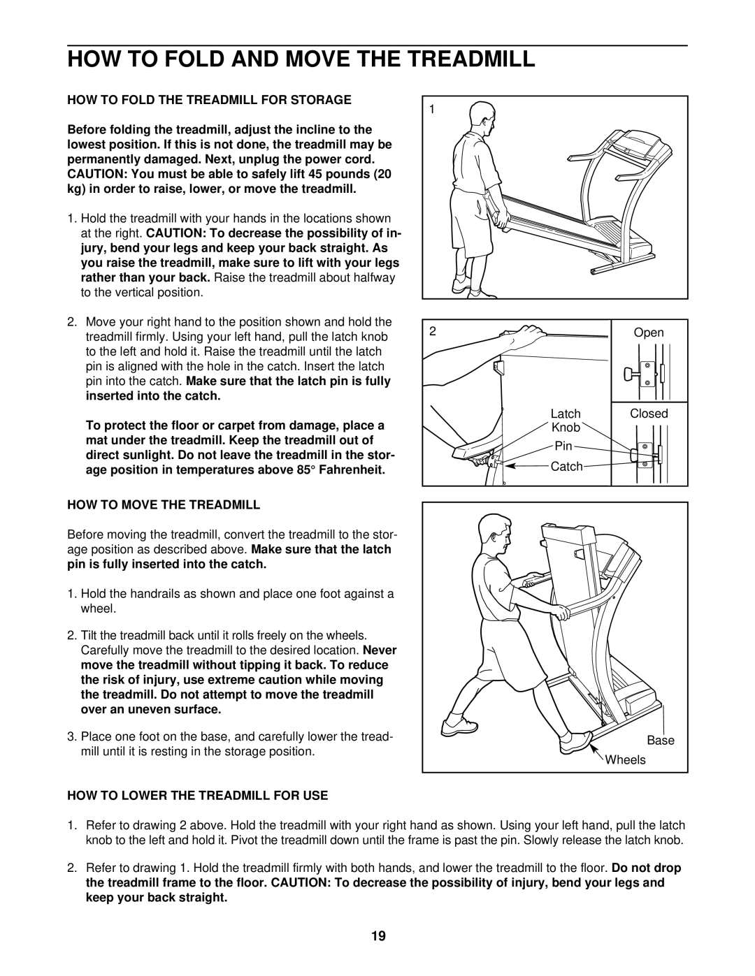 ProForm 831.299560 HOW to Fold and Move the Treadmill, HOW to Fold the Treadmill for Storage, HOW to Move the Treadmill 