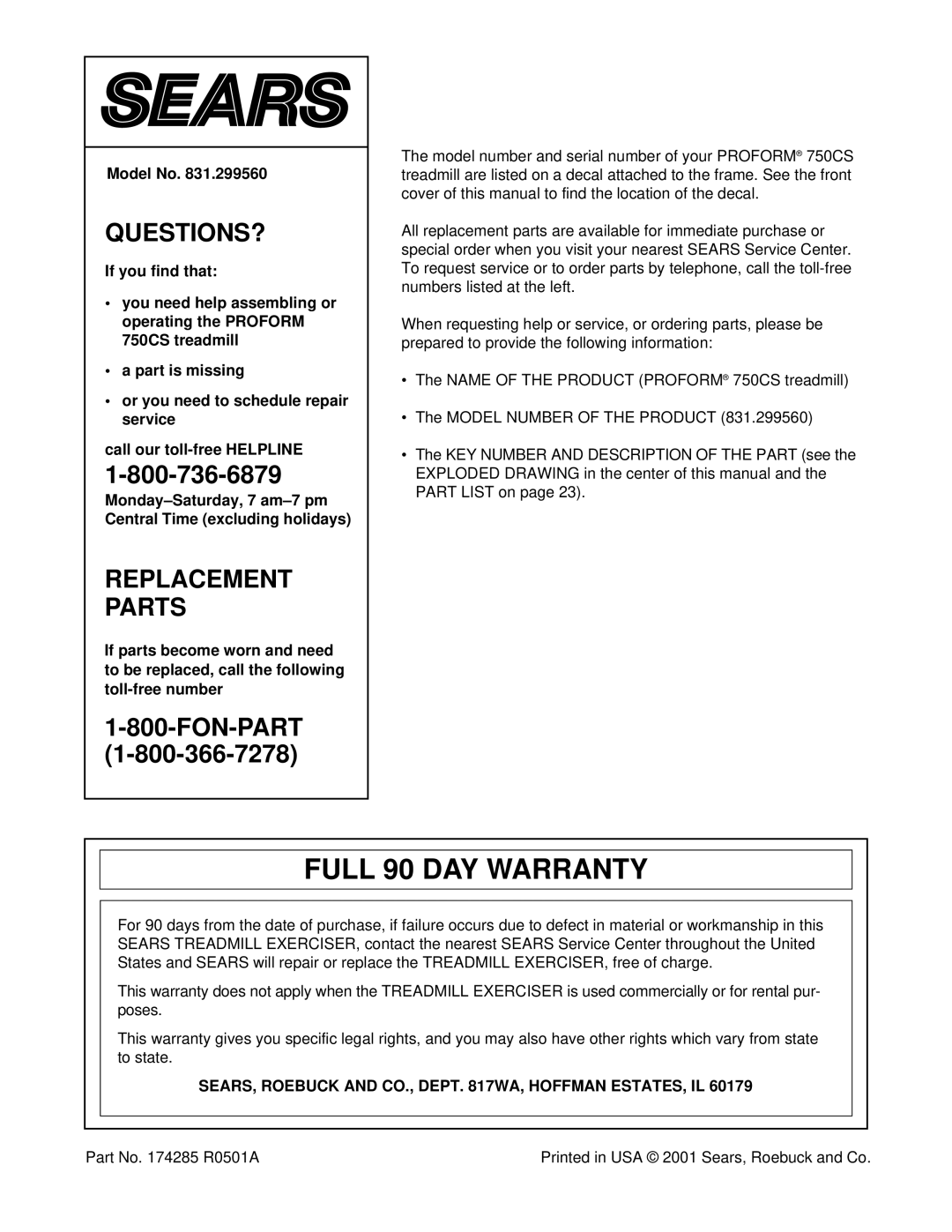 ProForm 831.299560 user manual Full 90 DAY Warranty, Model No, SEARS, Roebuck and CO., Dept WA, Hoffman ESTATES, IL 