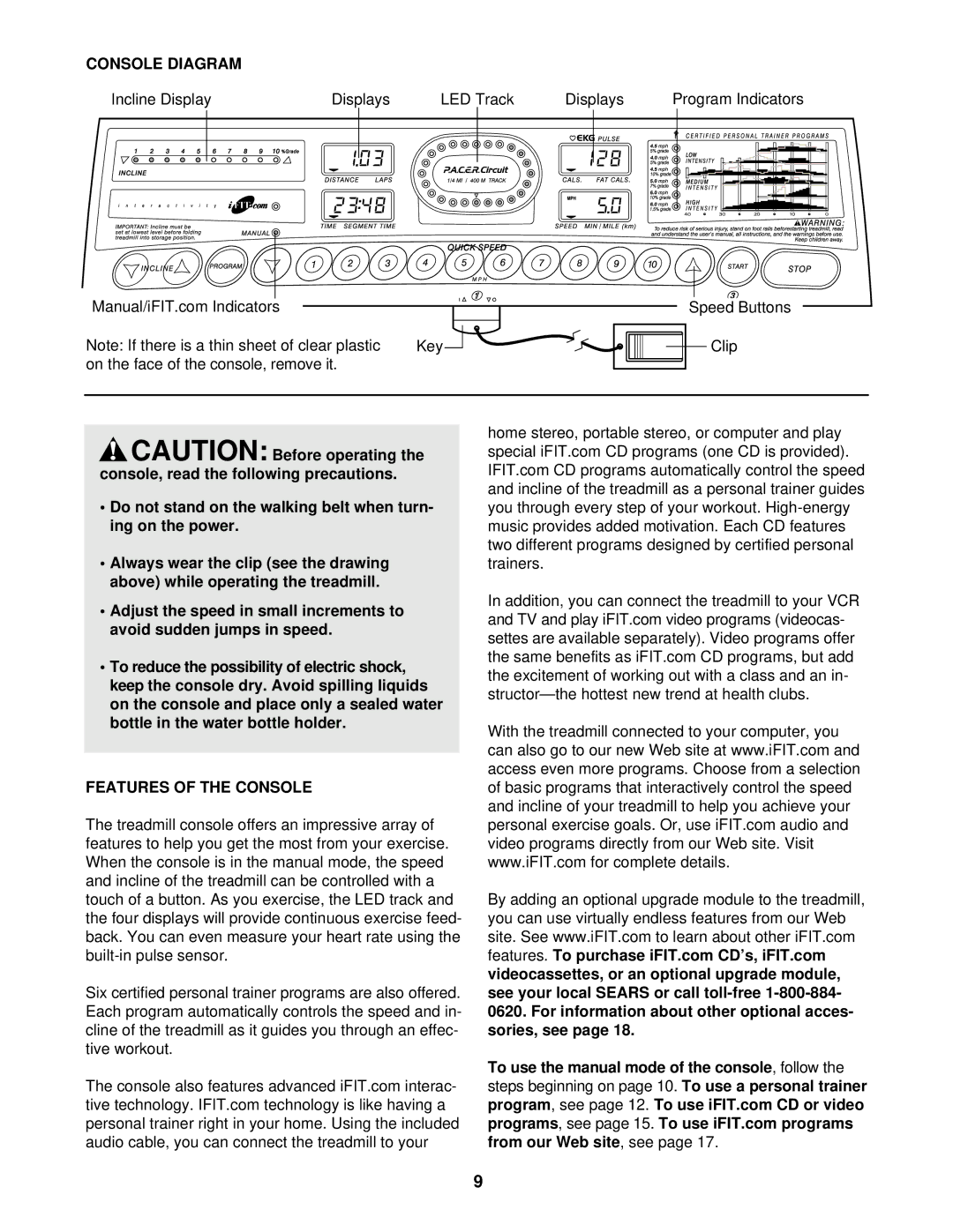 ProForm 831.299560 user manual Console Diagram, Features of the Console 