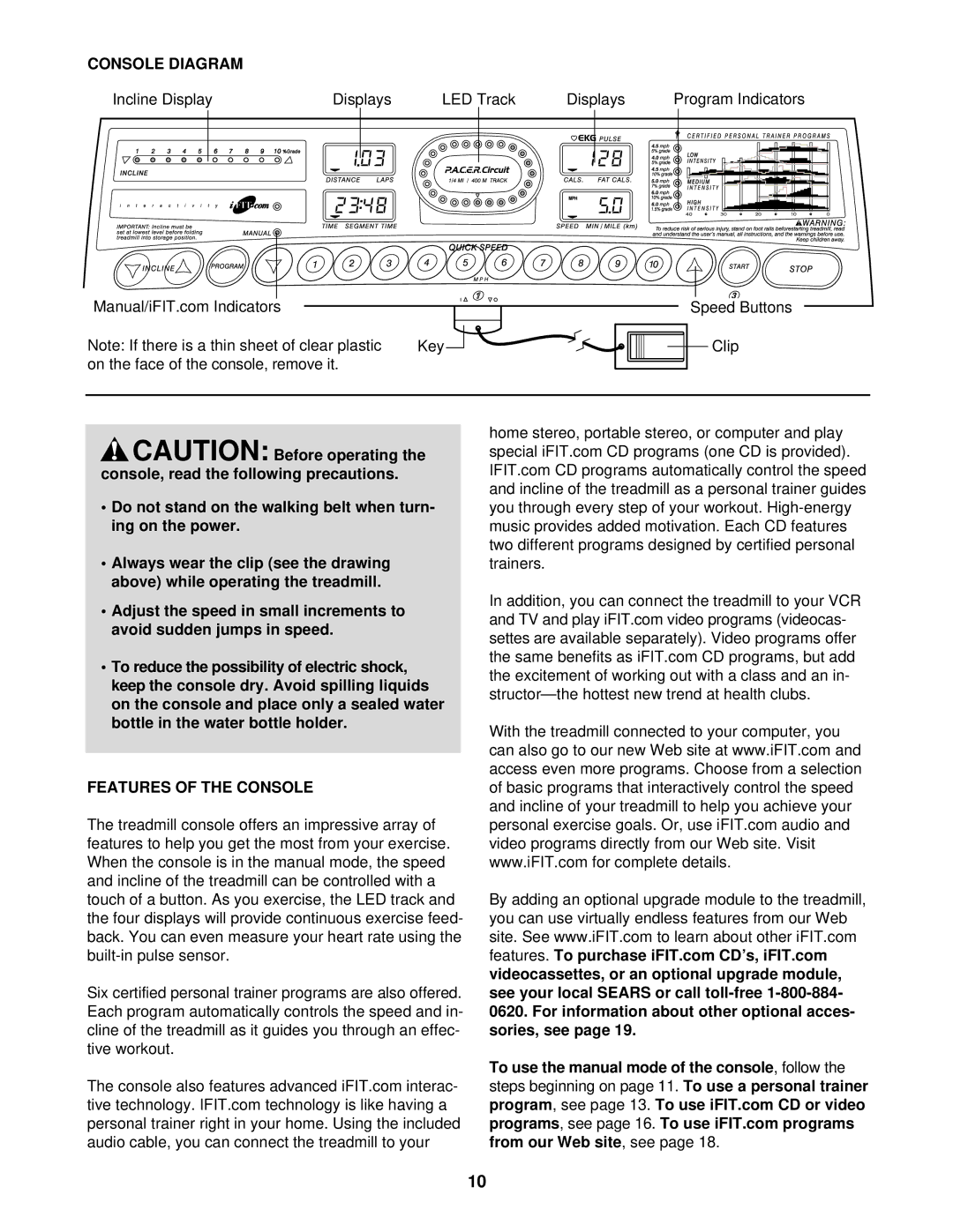 ProForm 831.299570 user manual Console Diagram, Features of the Console 