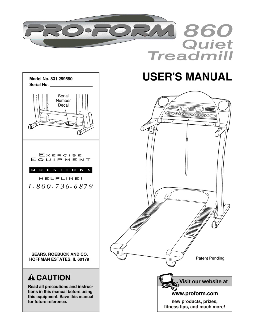 ProForm 831.299580 user manual Model No Serial No, SEARS, Roebuck and CO. Hoffman ESTATES, IL 