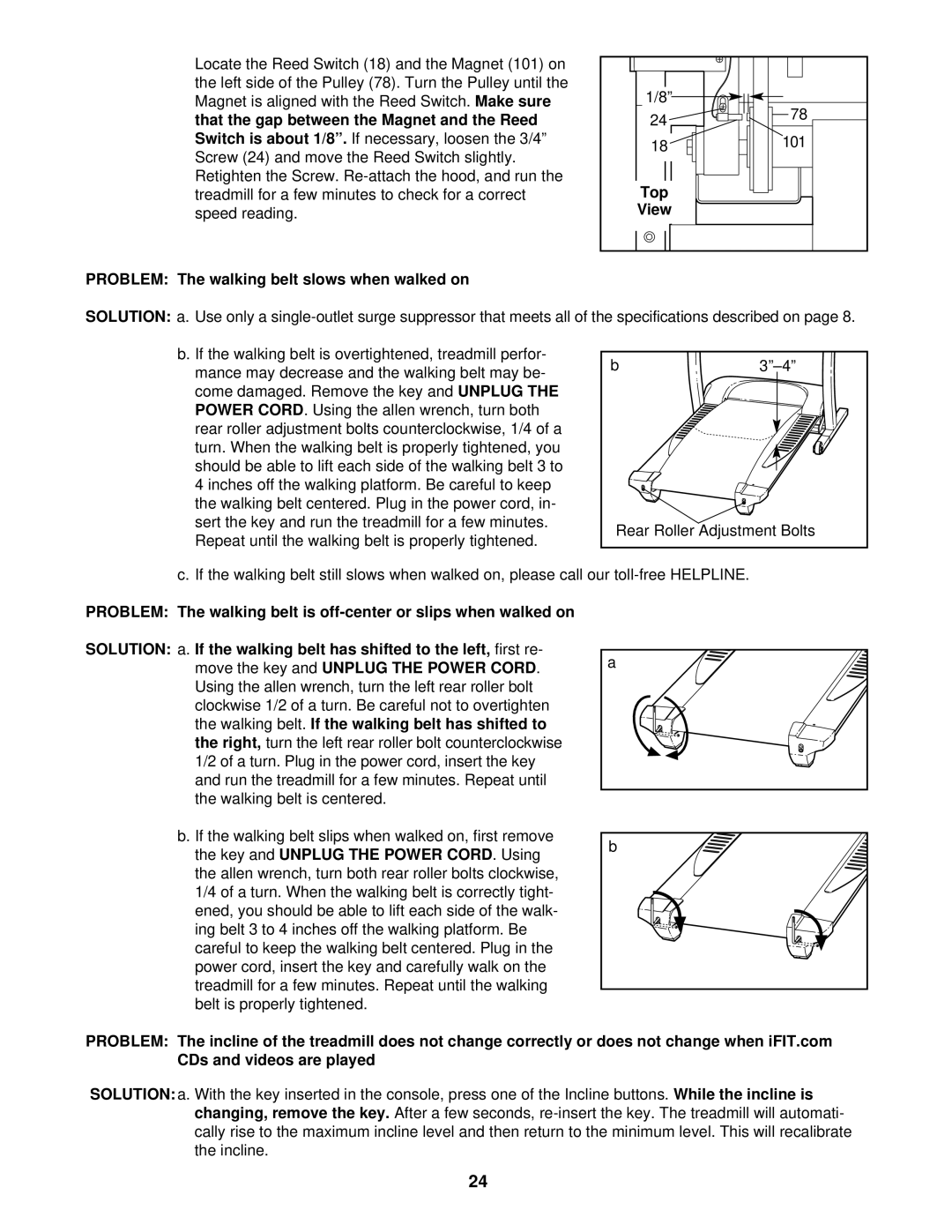 ProForm 831.299580 user manual Problem The walking belt slows when walked on, Top 