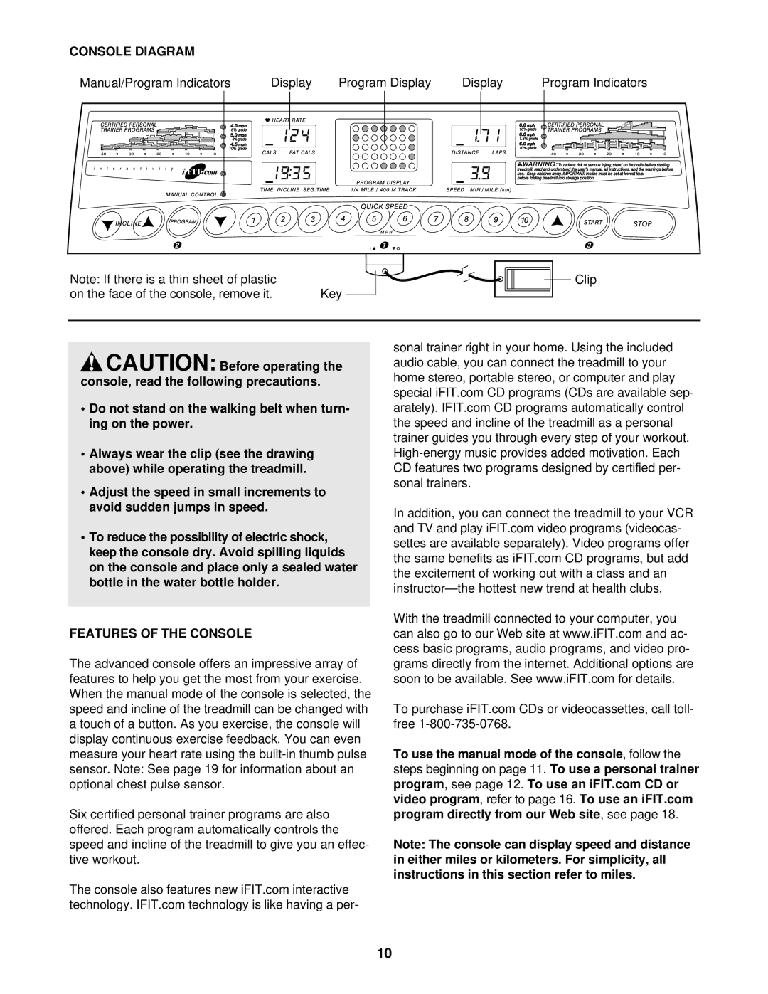 ProForm 860 LS user manual Console Diagram, Features of the Console 