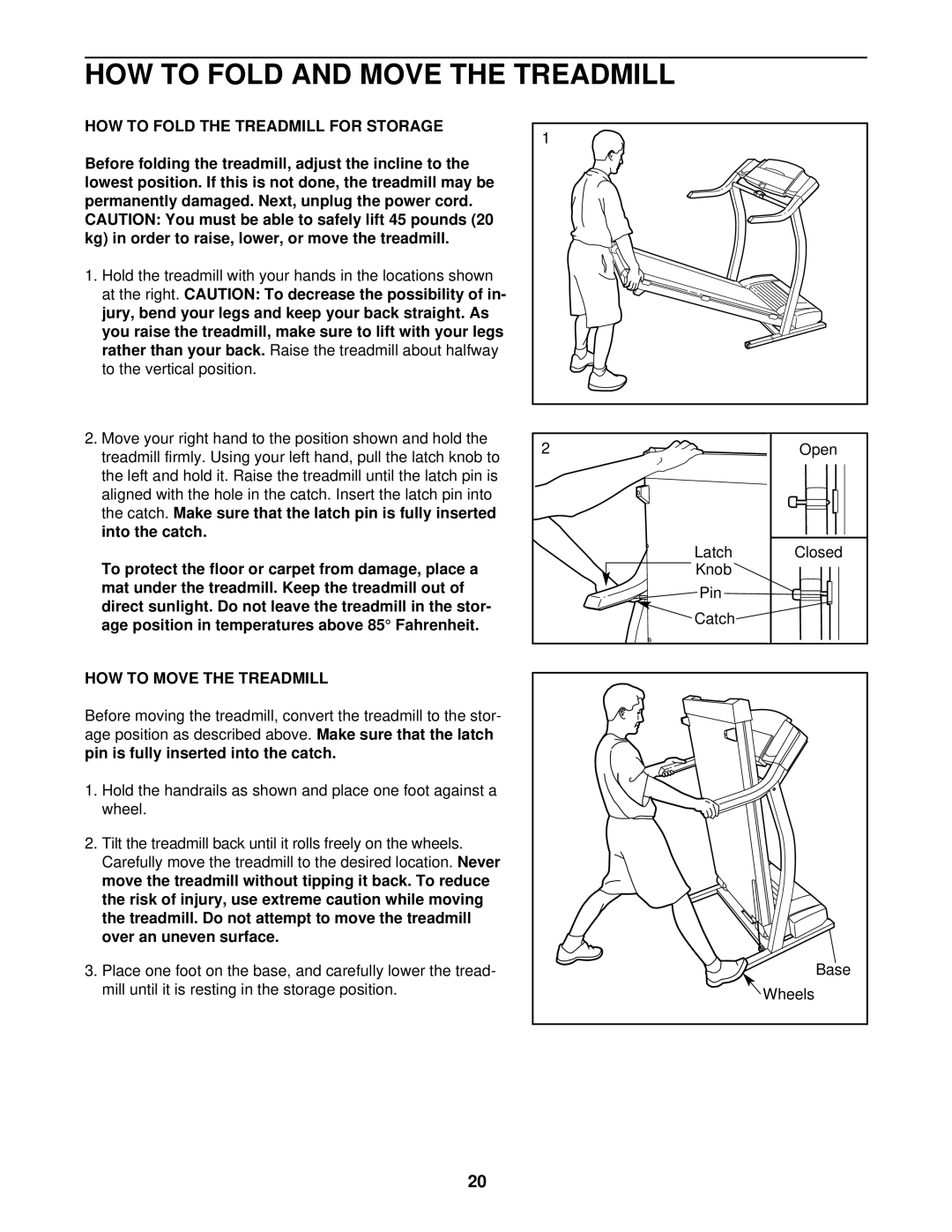 ProForm 860 LS HOW to Fold and Move the Treadmill, HOW to Fold the Treadmill for Storage, HOW to Move the Treadmill 