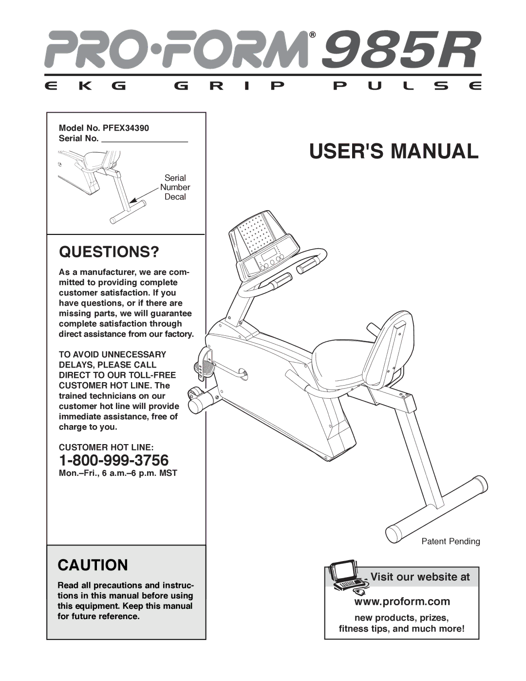 ProForm 985 Rt user manual Questions?, Model No. PFEX34390 Serial No, Customer HOT Line 