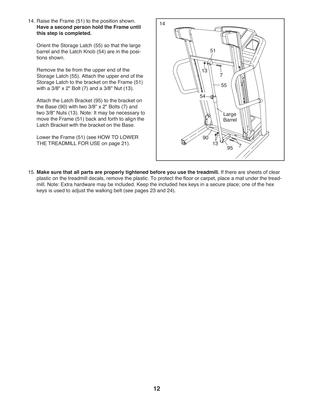 ProForm 985 user manual Raise the Frame 51 to the position shown 