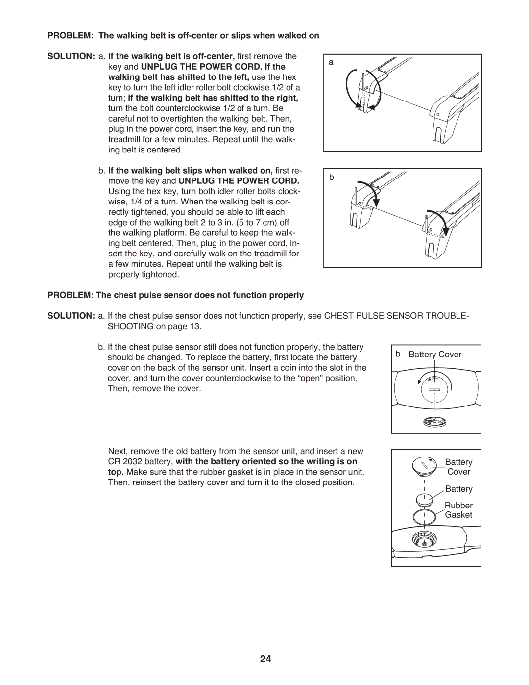 ProForm 985 Turn if the walking belt has shifted to the right, Problem The chest pulse sensor does not function properly 