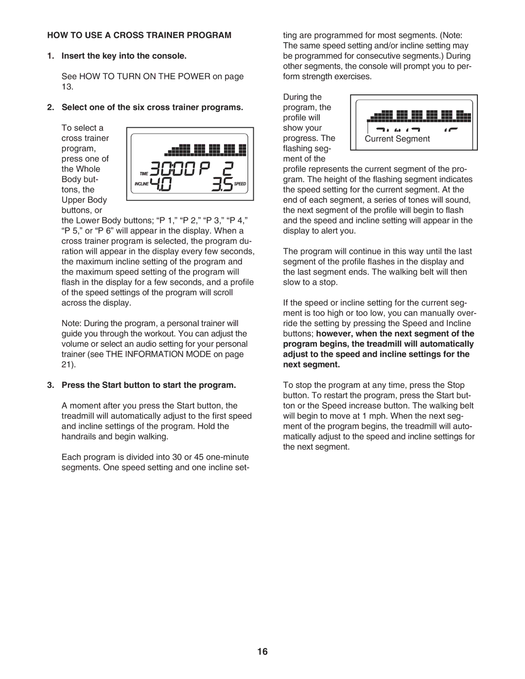 ProForm crosswalk 500 user manual HOW to USE a Cross Trainer Program, Select one of the six cross trainer programs 