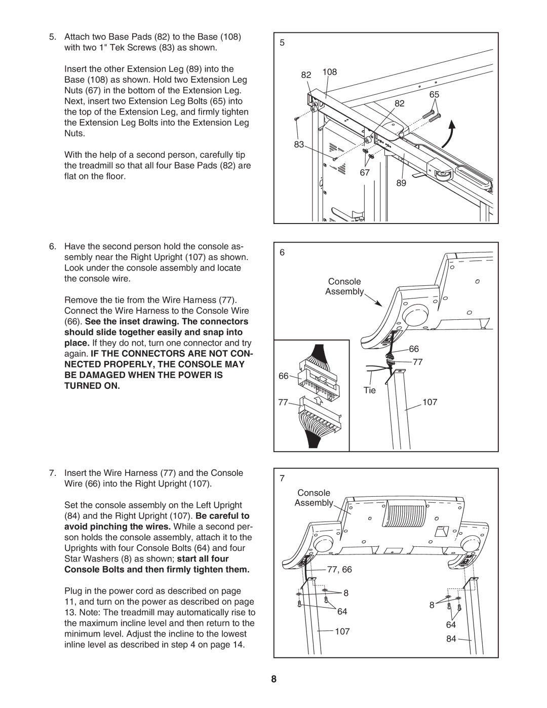 ProForm crosswalk 500 user manual Again. if the Connectors are not CON, Avoid pinching the wires. While a second per 