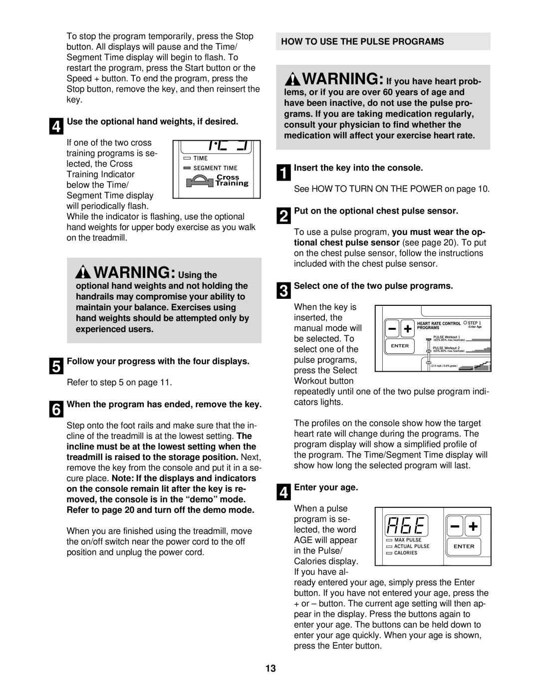 ProForm CT 1160 user manual HOW to USE the Pulse Programs 