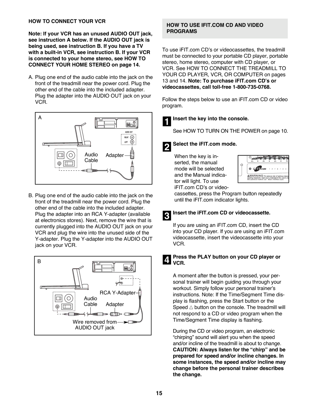 ProForm DRTL11720 user manual HOW to Connect Your VCR, Audio Adapter Cable, Insert the key into the console 