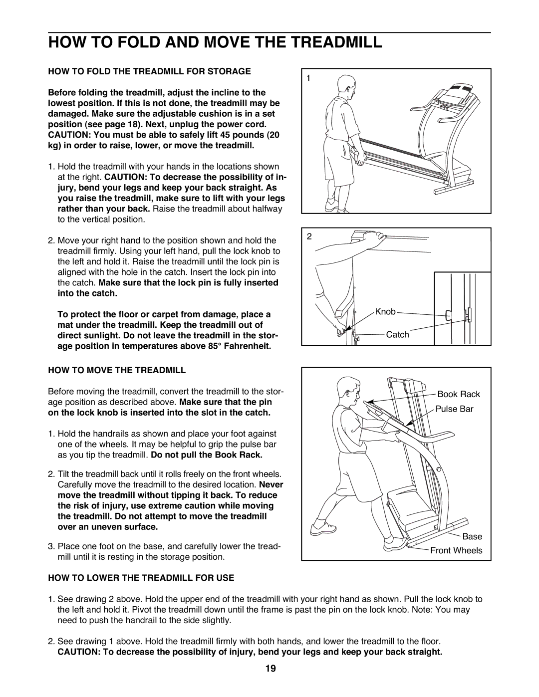 ProForm DRTL11720 HOW to Fold and Move the Treadmill, HOW to Fold the Treadmill for Storage, HOW to Move the Treadmill 