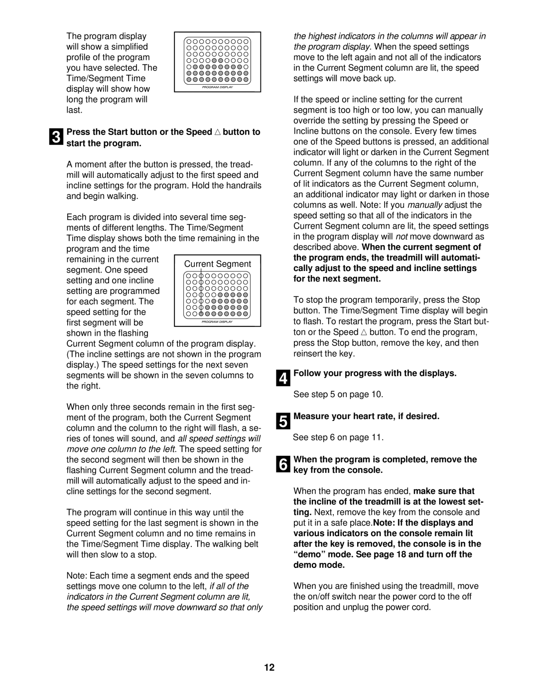 ProForm DRTL13720 user manual Start the program 