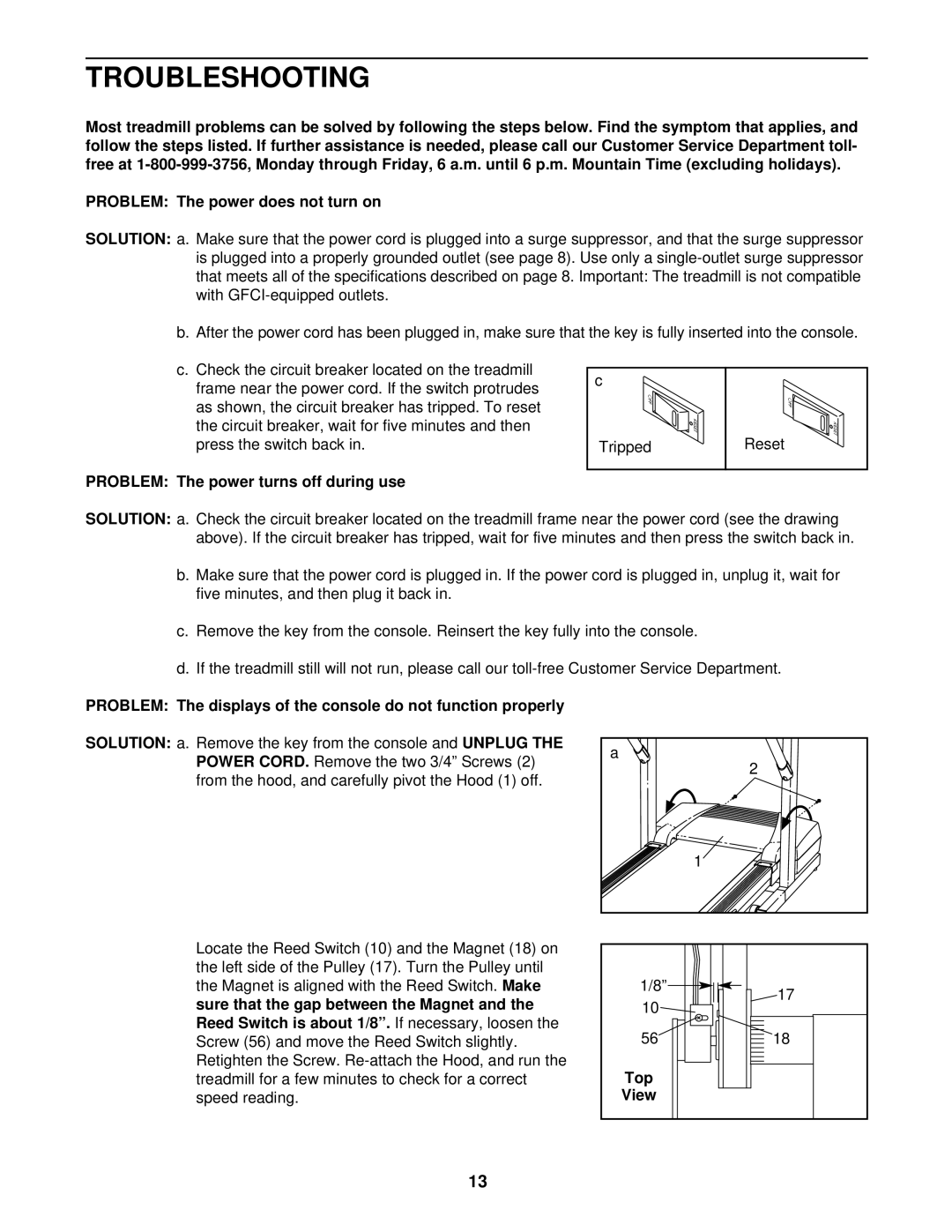 ProForm DRTL39221 user manual Troubleshooting, Problem The power turns off during use, Top 