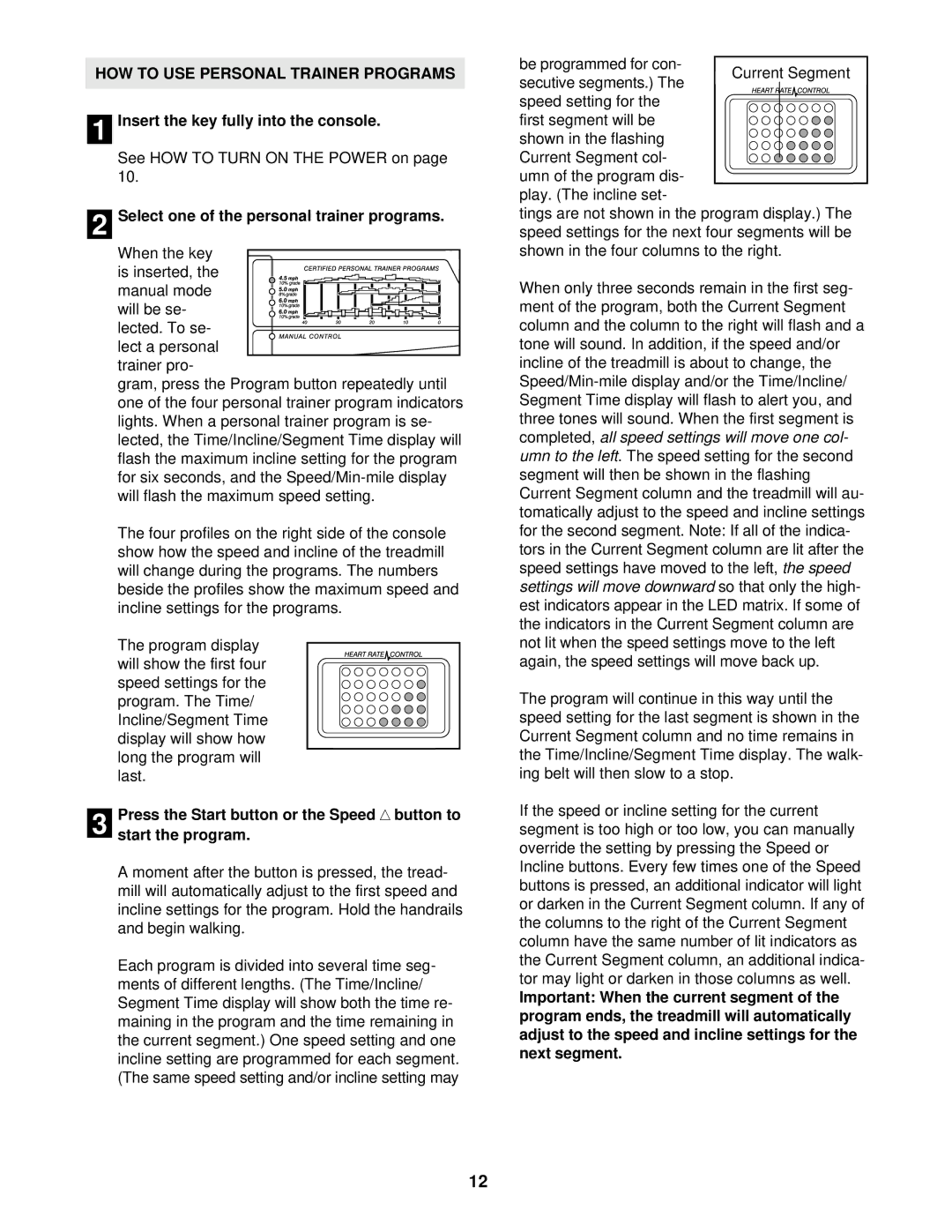 ProForm DRTL59220 user manual HOW to USE Personal Trainer Programs, Select one of the personal trainer programs 