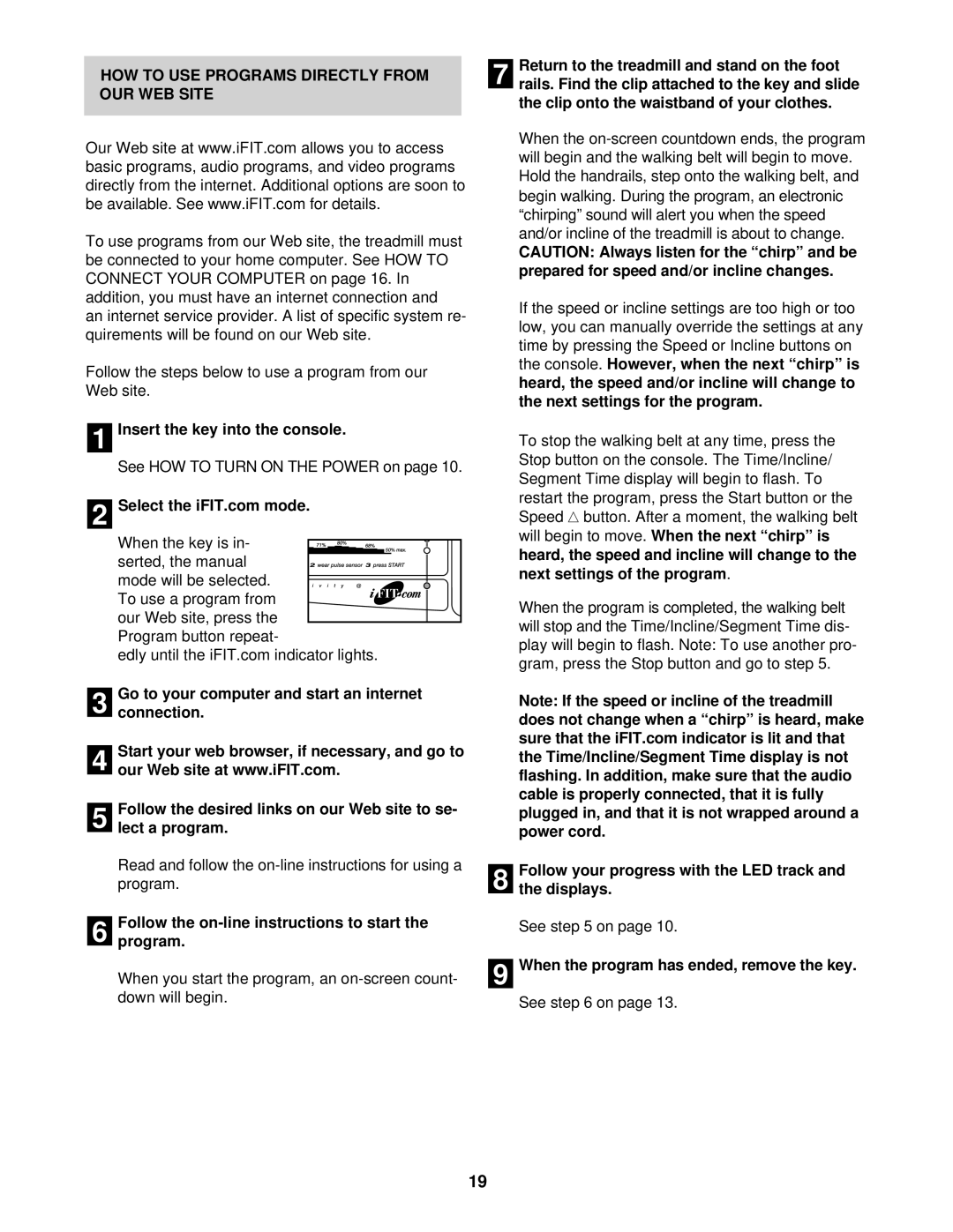 ProForm DRTL59220 HOW to USE Programs Directly from OUR WEB Site, Follow the on-line instructions to start Program 