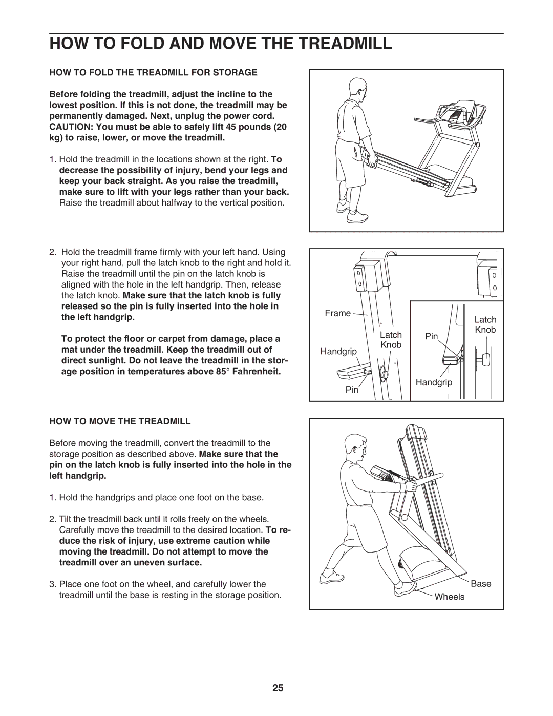 ProForm DTL12940 HOW to Fold and Move the Treadmill, HOW to Fold the Treadmill for Storage, HOW to Move the Treadmill 