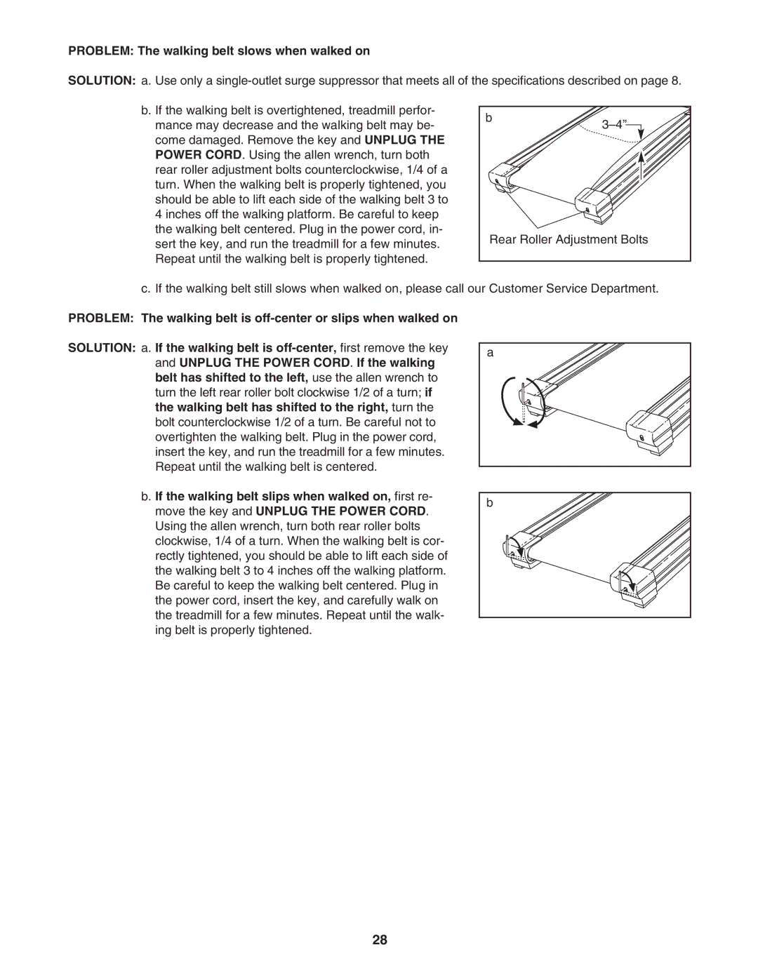 ProForm DTL12940 user manual Problem The walking belt slows when walked on 