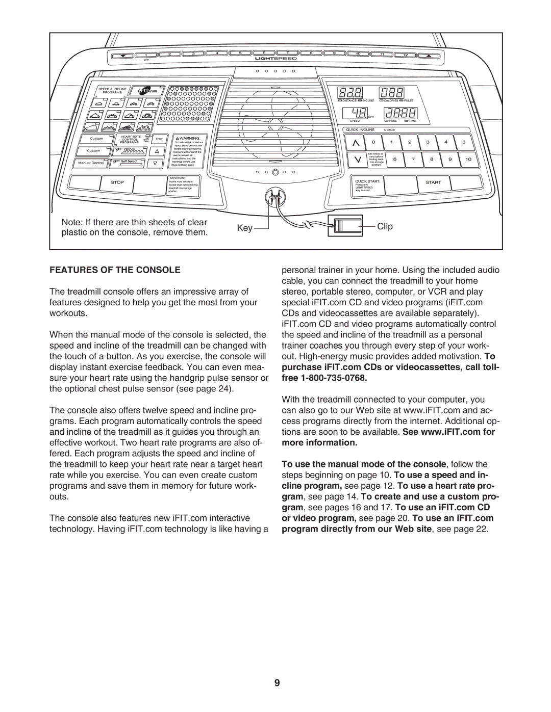 ProForm DTL12940 user manual Features of the Console 