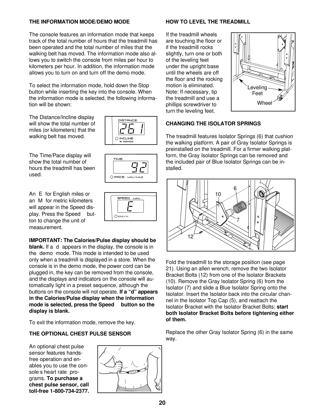 ProForm DTL15140 user manual Information MODE/DEMO Mode HOW to Level the Treadmill, Optional Chest Pulse Sensor 