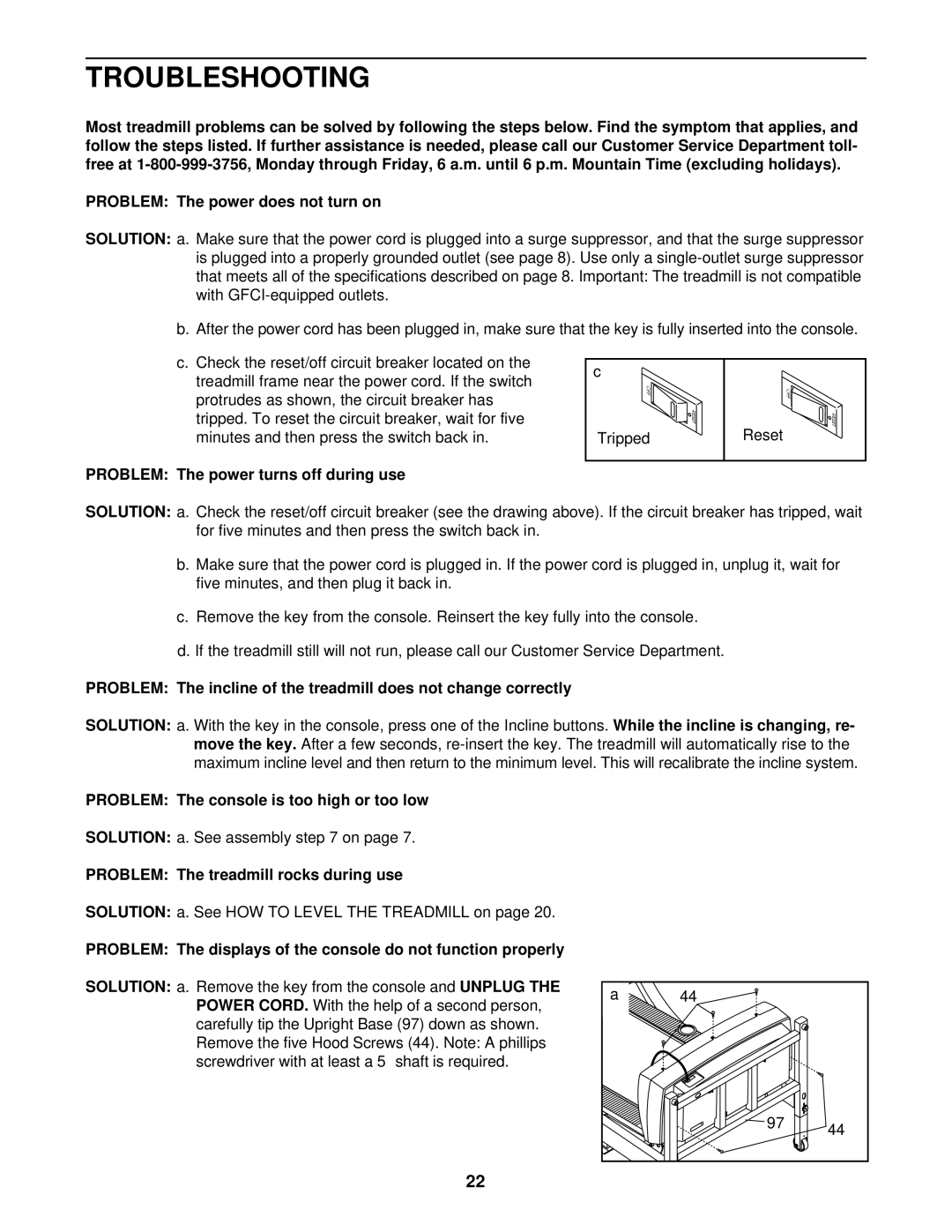 ProForm DTL15140 Troubleshooting, Problem The power turns off during use, Problem The console is too high or too low 