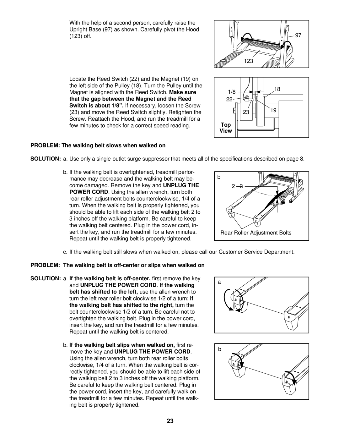 ProForm DTL15140 user manual Top, Problem The walking belt slows when walked on 