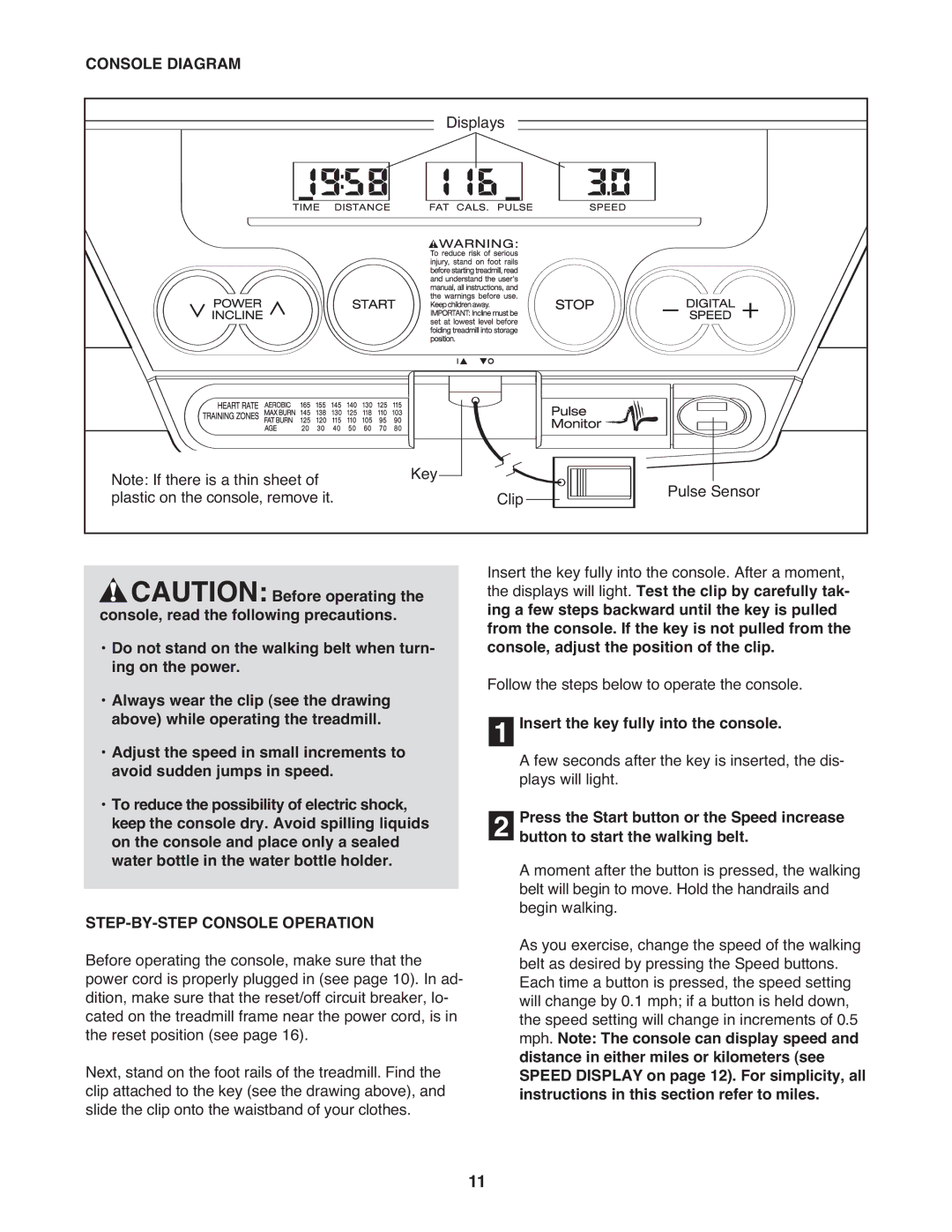 ProForm DTL32941 user manual Console Diagram, STEP-BY-STEP Console Operation, Insert the key fully into the console 