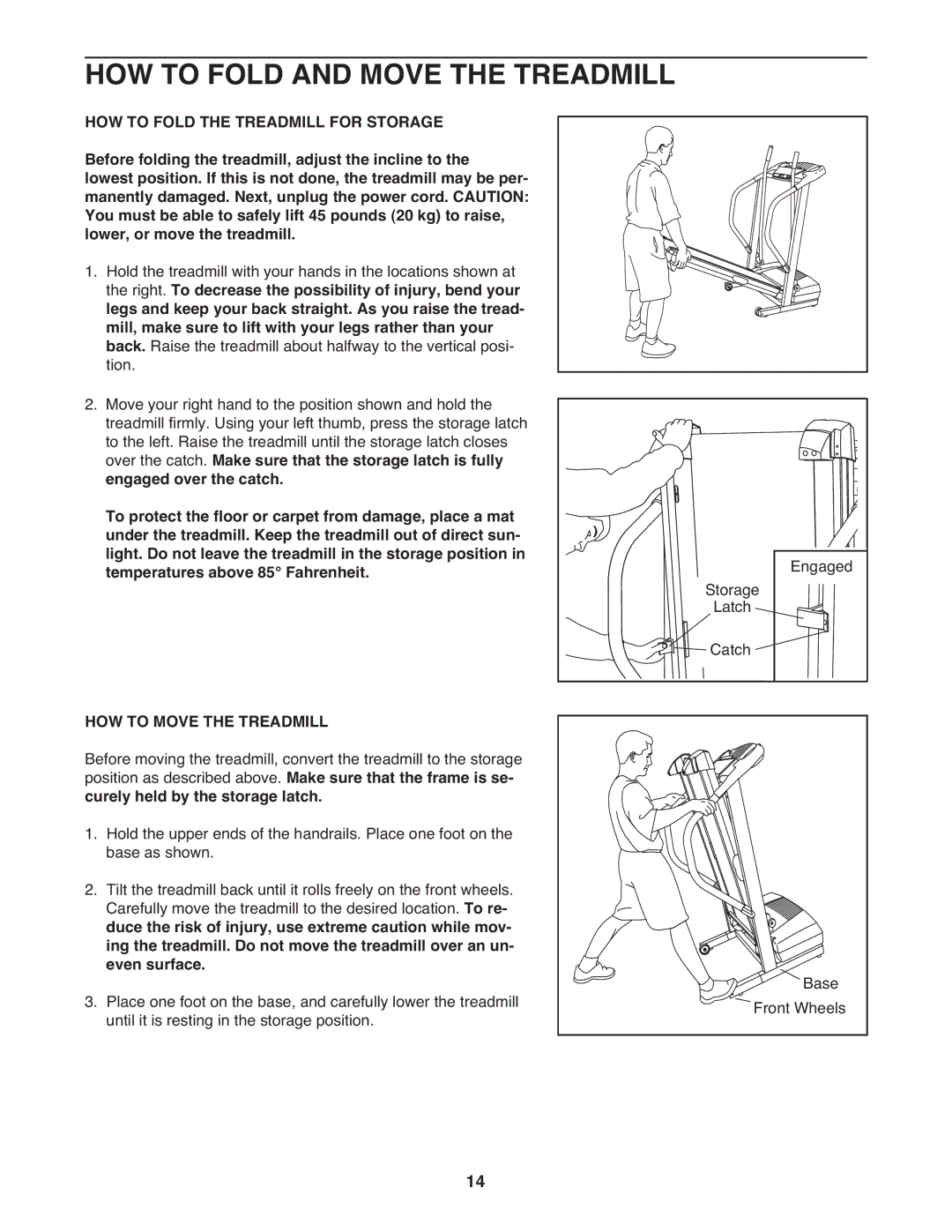 ProForm DTL32941 user manual HOW to Fold and Move the Treadmill, HOW to Move the Treadmill 