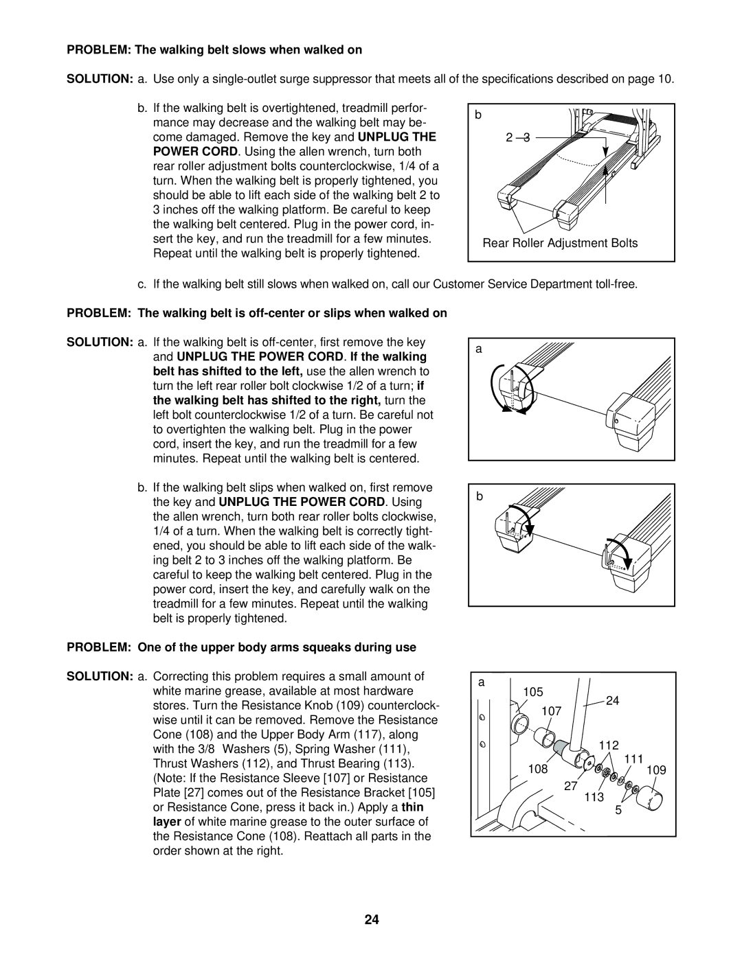 ProForm DTL42940 Problem The walking belt slows when walked on, Problem One of the upper body arms squeaks during use 