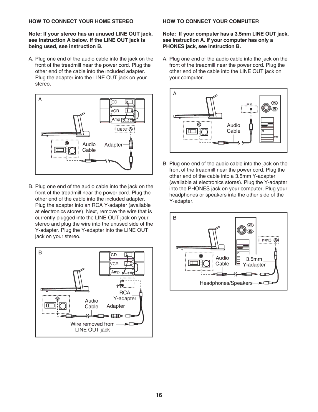 ProForm DTL42941 user manual HOW to Connect Your Home Stereo, HOW to Connect Your Computer 