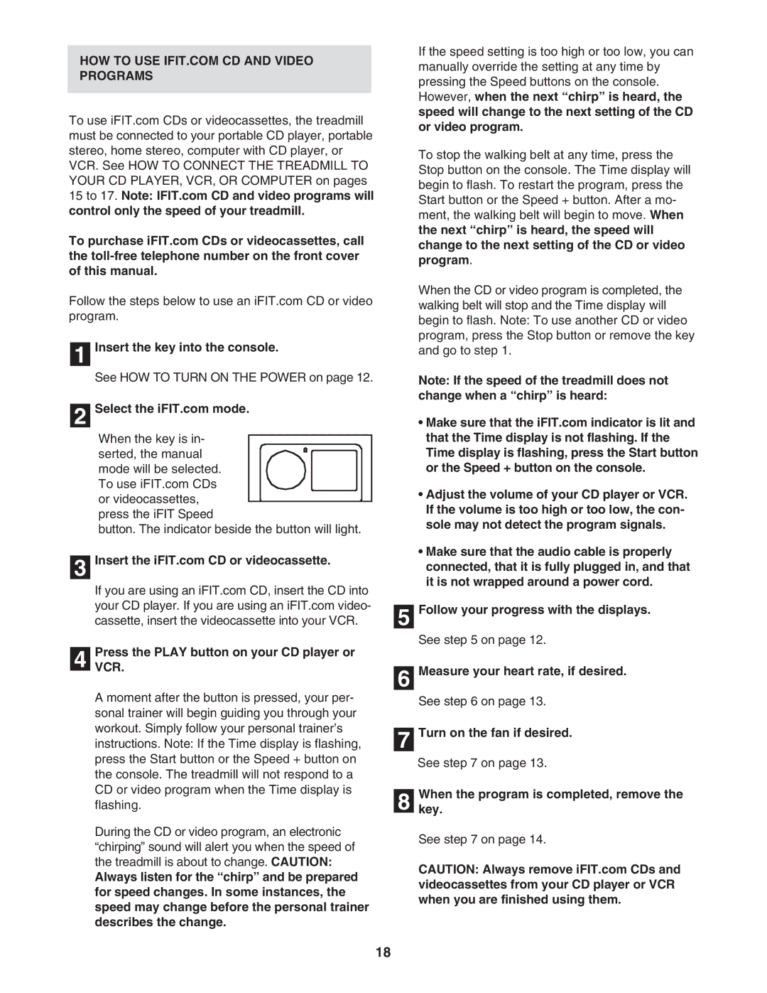 ProForm DTL4495C.0 user manual PressVCR. the Play button on your CD player or, Whenkey. the program is completed, remove 