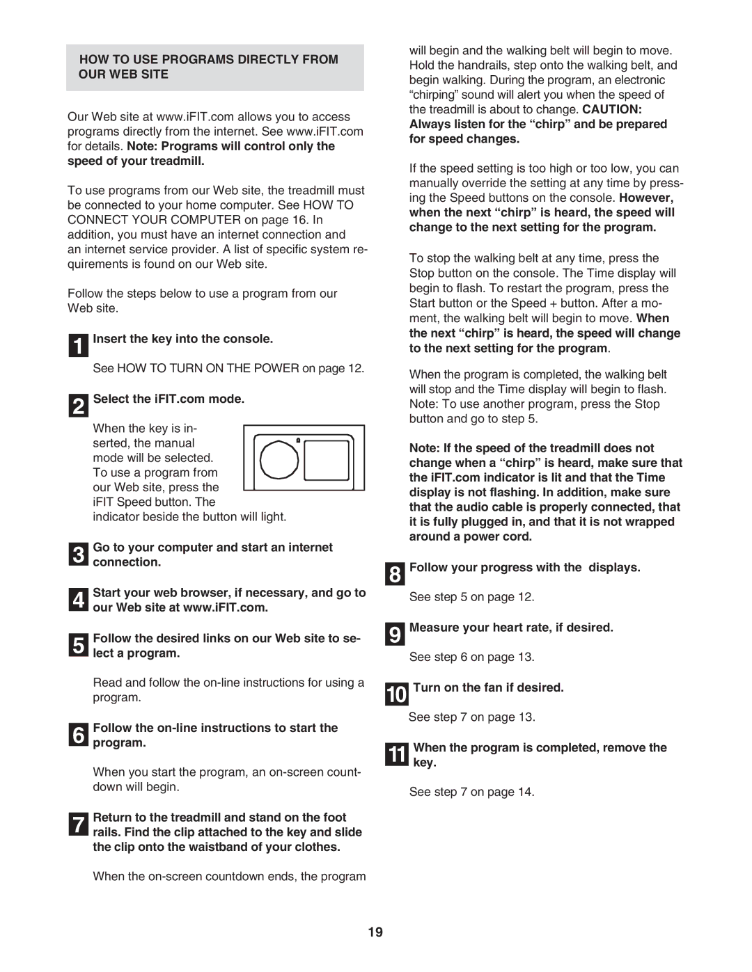 ProForm DTL4495C.0 HOW to USE Programs Directly from OUR WEB Site, Follow the on-line instructions to start Program 